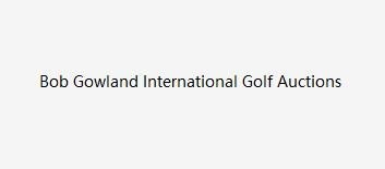 Bob Gowland International Golf Auctions