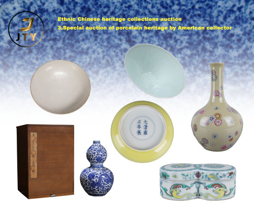 Special auction of porcelain heritage by American collector