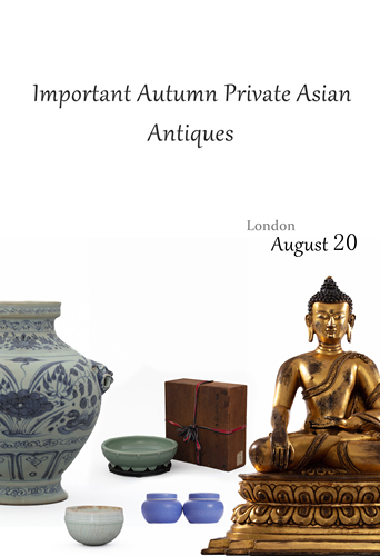 Important Autumn Private Asian Antiques