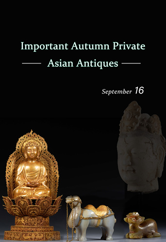 Important Autumn Private Asian Antiques