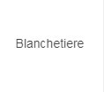Blanchetiere