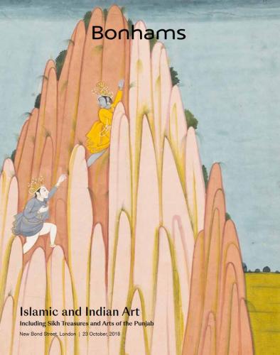 Islamic and Indian Art including Sikh Treasures and Arts of the Punjab